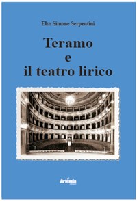 PREMIO DI VENANZO - Presentazione Libro “Teramo e il Teatro Lirico”