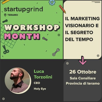 Startup Grind: “Il marketing visionario e il segreto del tempo” con Luca Torzolini